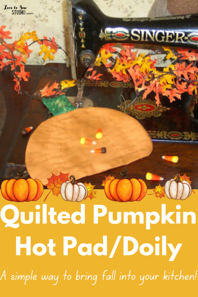 Made from orange fabric and quilted to look like a pumpkin and can be used as a hot pad or doily