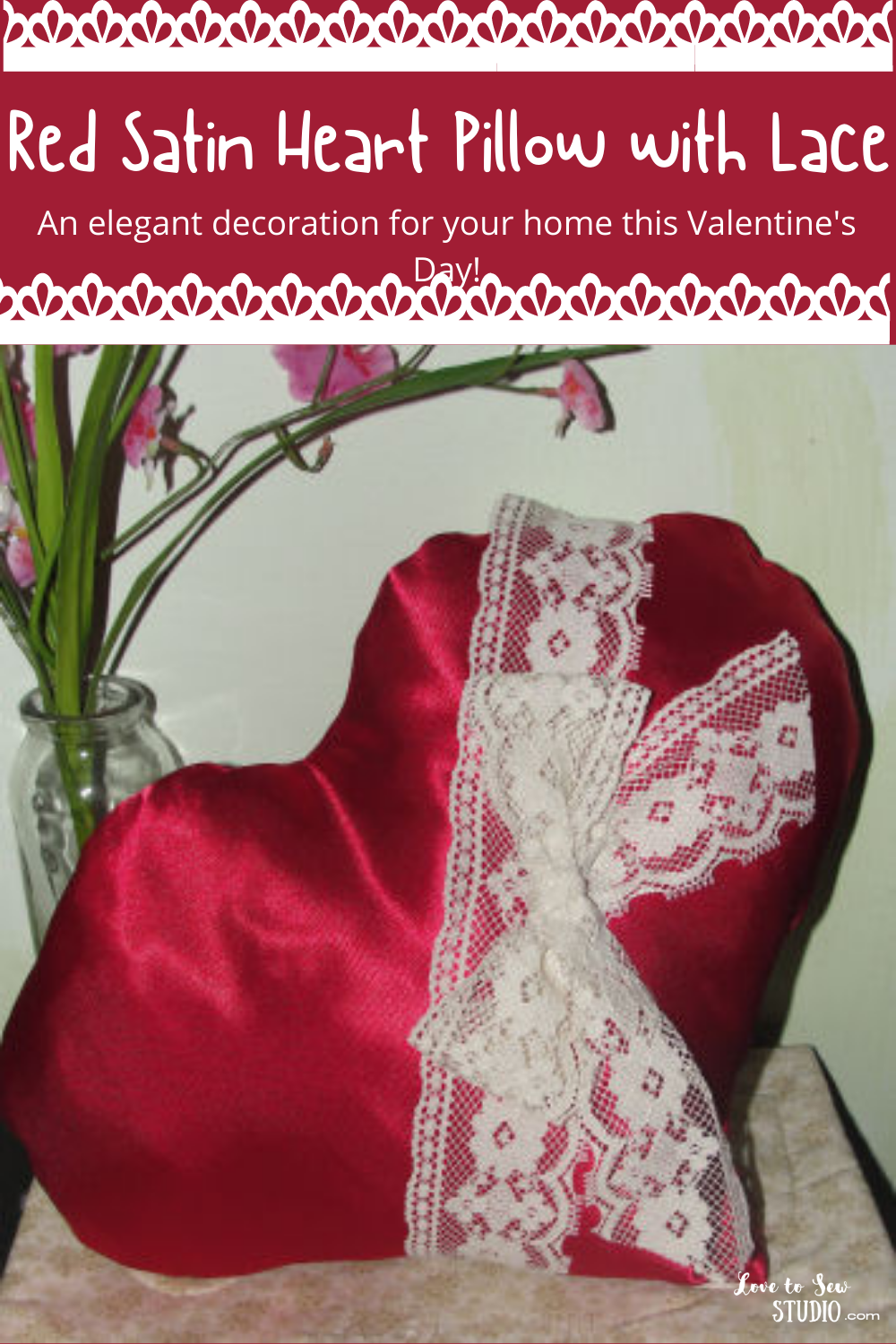 https://www.lovetosewstudio.com/wp-content/uploads/2022/02/Red-Satin-Heart-Pillow-with-Lace.png