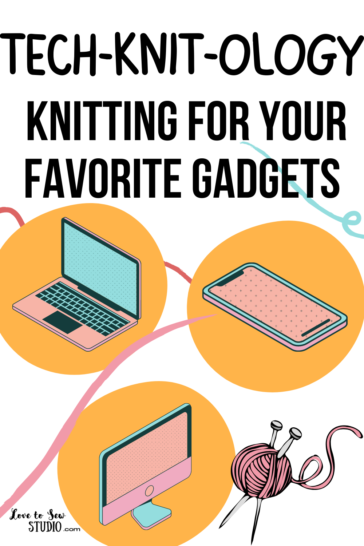 knitting projects for your technology