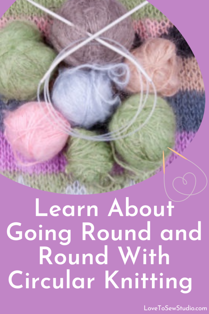 learning all about circular knitting