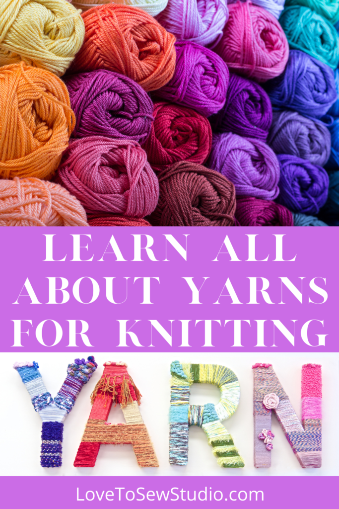 all about the different kinds of yarn 